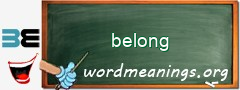 WordMeaning blackboard for belong